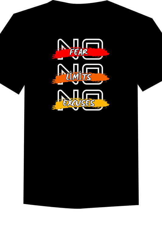" NO FEAR. NO LIMITS. NO EXCUSES. " Unisex T-Shirt