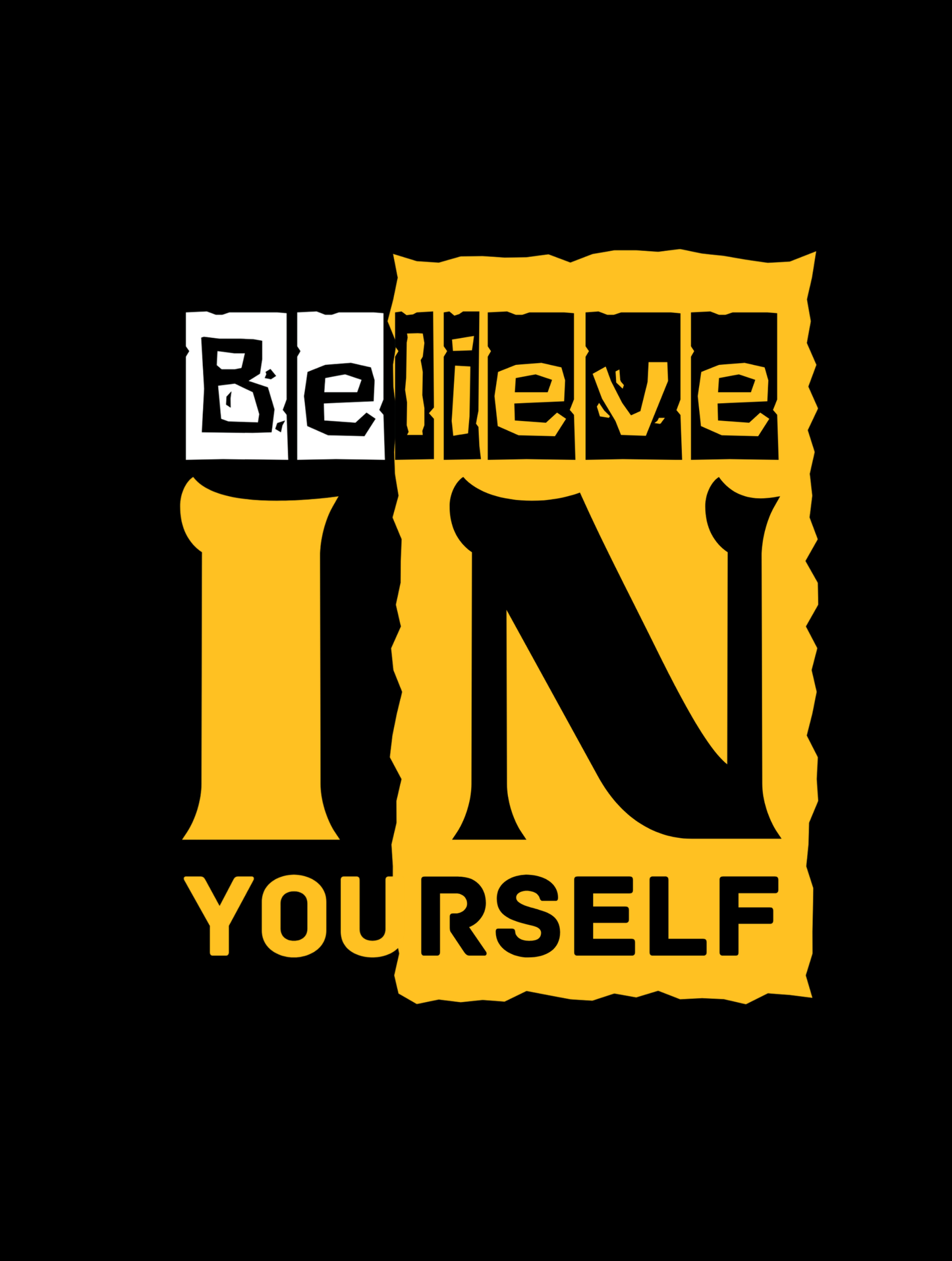 "Believe in yourself" Unisex T-Shirt