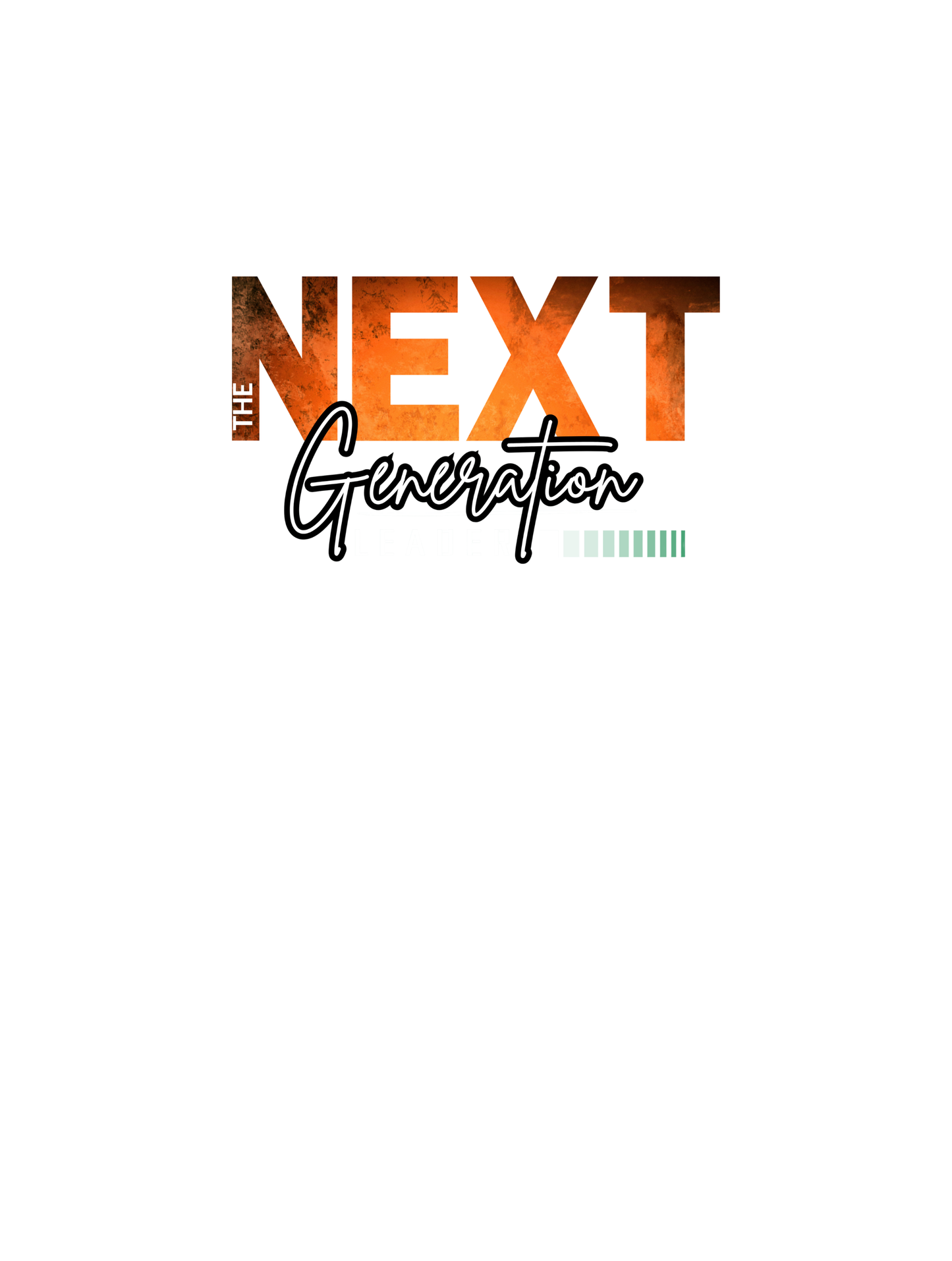 "THE NEXT GENERATION LEADER" Unisex T-Shirt