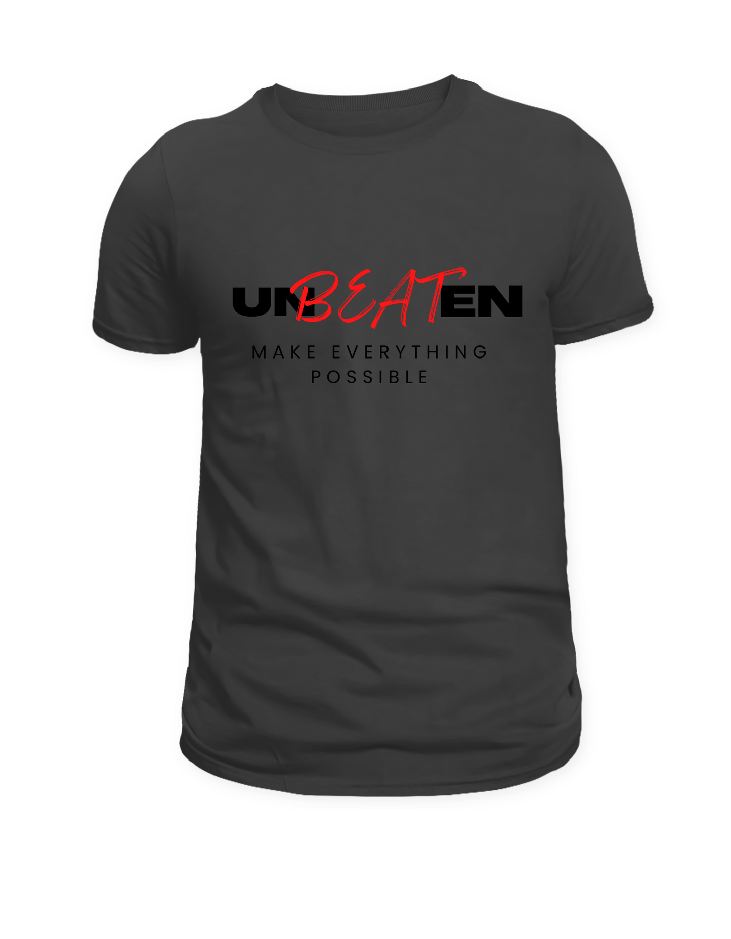 Unbeaten Motivational Unisex T-Shirt