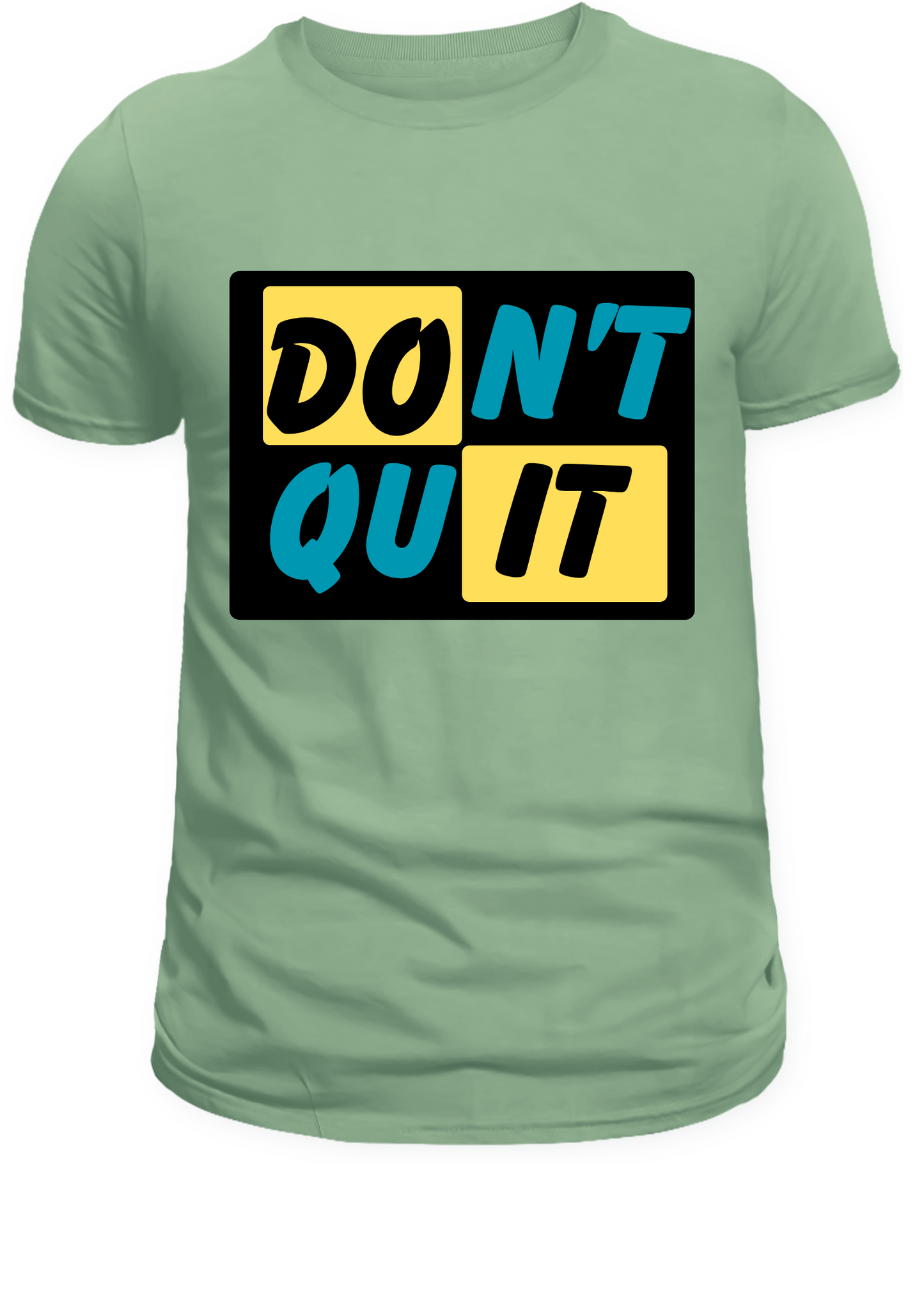 "Don't Quit" Unisex T-Shirt