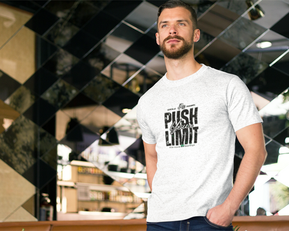 "PUSH YOUR LIMIT" Unisex T-Shirt