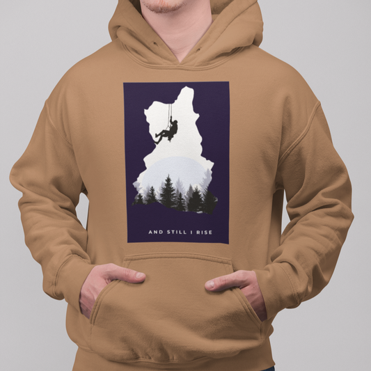 And Still I Rise – Unisex Pullover Hoodie