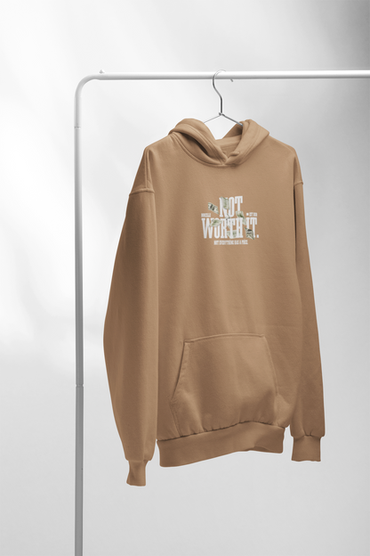 Not worth– Premium Snow soft Unisex Pullover Hoodie