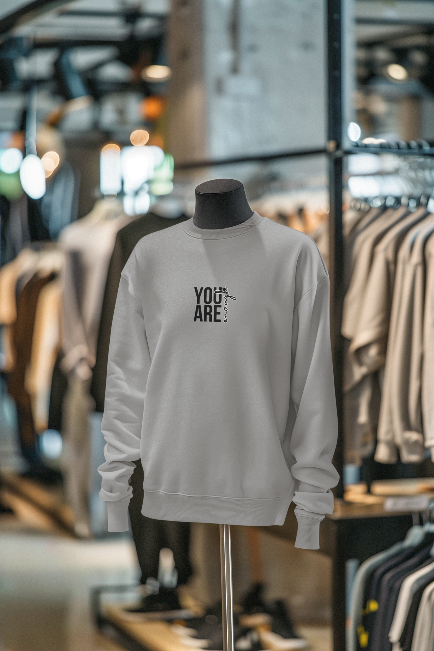 You are Enough Sweatshirt – Unisex Premium Cotton Fleece