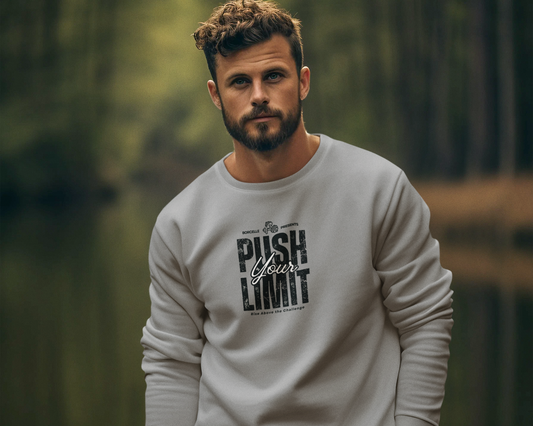 Push Your Limits Sweatshirt – Unisex Premium Cotton Fleece